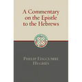 A Commentary on the Epistle to the Hebrews