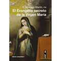 Evangelio Secreto de la Virgen Maria, El