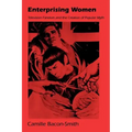 Enterprising Women: Television Fandom and the Creation of Popular Myth