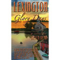 Lexington Glory Days