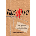 The FrugAlist: Start Revaluing Your Time And Change Your Life