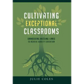 Cultivating Exceptional Classrooms; Unmasking Missing Links to Achieve Quality Education