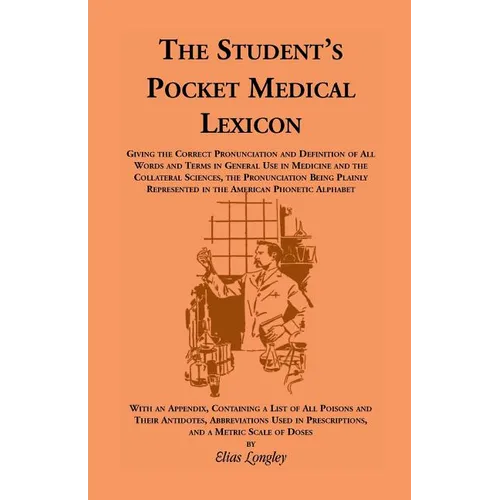 The Student's Pocket Medical Lexicon