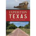 Expedition Texas: Tales from the Road