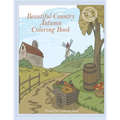 Beautiful Country Autumn Coloring Book: Charming Farm- Cute Landscapes of Rural Life- Wonderful Scenes of Nature and Animals Providing Moments of Rela