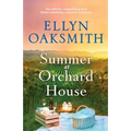 Summer at Orchard House: An utterly compelling and heart-warming summer romance