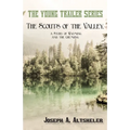 The Scouts of the Valley, a Story of Wyoming and the Chemung
