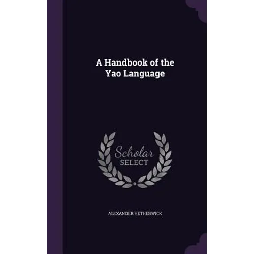 A Handbook of the Yao Language