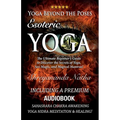 Yoga Beyond the Poses - Esoteric Yoga: Including A Premium Audiobook: Yoga Nidra Meditation - Sahasrara Chakra Awakening And Healing: The Ultimate Beg