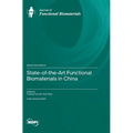 State-of-the-Art Functional Biomaterials in China