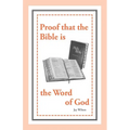 Proof that the Bible is the Word of God