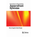 Innovations in Recirculating Aquaculture Systems
