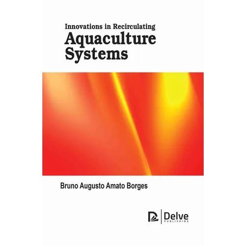 Innovations in Recirculating Aquaculture Systems