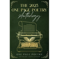 The 2025 One Page Poetry Anthology