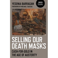 Selling Our Death Masks