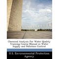 Chemical Analysis for Water Quality Training Course Manual in Water Supply and Pollution Control