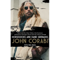 Horseshoes and Hand Grenades: Tales from the Other Mötley Crüe Frontman and Journeys Through a Life in and Out of Rock and Roll