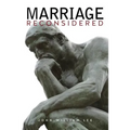 Marriage Reconsidered