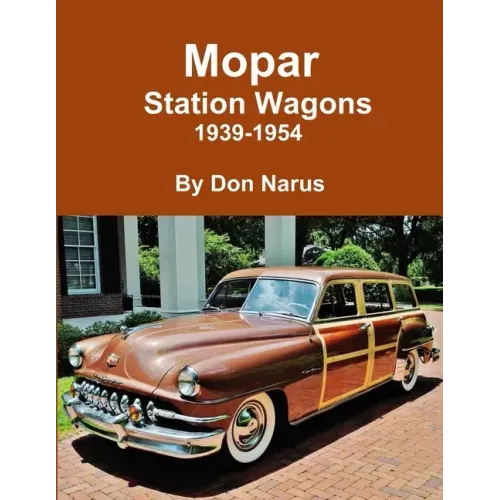 Mopar Station Wagons- 1939-1954