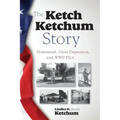 The Ketch Ketchum Story