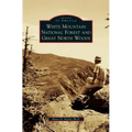 White Mountain National Forest and Great North Woods