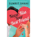 Never Kiss your Best Friend