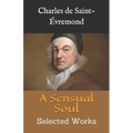 A Sensual Soul: Selected Works