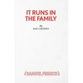 It Runs in the Family - A Comedy