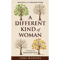 A Different Kind of Woman
