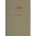 Cuba: An Annotated Bibliography