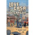 Love in a Casa de Carton
