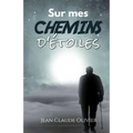 Sur Mes Chemins d'Étoiles