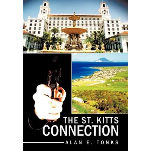 The St. Kitts Connection