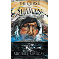 The Curse of the Shaman: A Marble Island Story