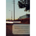 Higher Education as Ignorance: The Contempt of Mexicans in the American Educational System