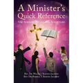 A Minister's Quick Reference: 432 Sermon Titles and Scripture