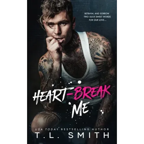 Heartbreak Me