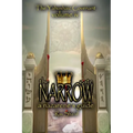 The Narrow Gate: The Yahushaic Covenant Volume IV