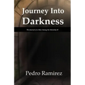 Journey Into Darkness: The Journal of a Man Among the Mentally Ill
