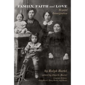 Family, Faith and Love: Beyond Immigration