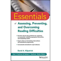 Essentials of Assessing, Preventing, and Overcoming Reading Difficulties