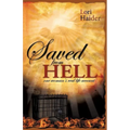 Saved from Hell: One Woman's Real Life Account
