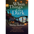 When Things Get Dark