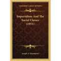 Imperialism And The Social Classes (1951)