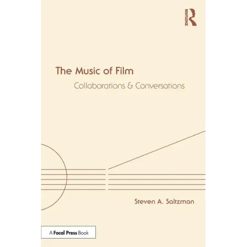 The Music of Film: Collaborations and Conversations
