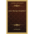 Zone Therapy Simplified