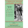 A Sherlock Holmes Alphabet of Cases, Volume 3 (K to O): Five new stories from the notes of John H. Watson M.D.