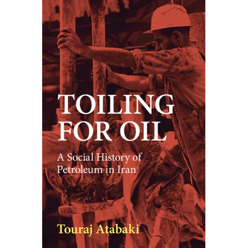 Toiling for Oil