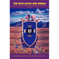 The True Alpha And Omega: (Unmasking Spiritual Wickedness in Fraternities and Sororities) Third Edition
