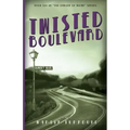 Twisted Boulevard: A Novel of Golden-Era Hollywood